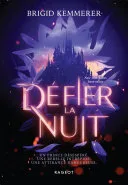 Couverture de « Défier la nuit, tome 1 »