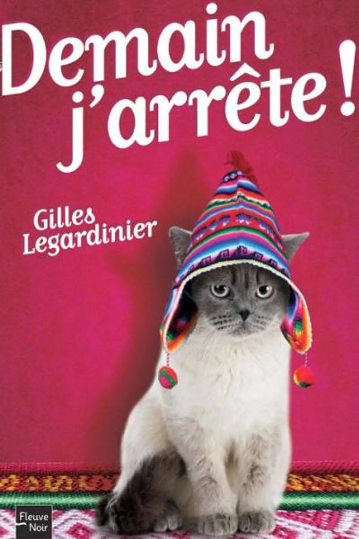 Couverture de « Demain j'arrête ! »