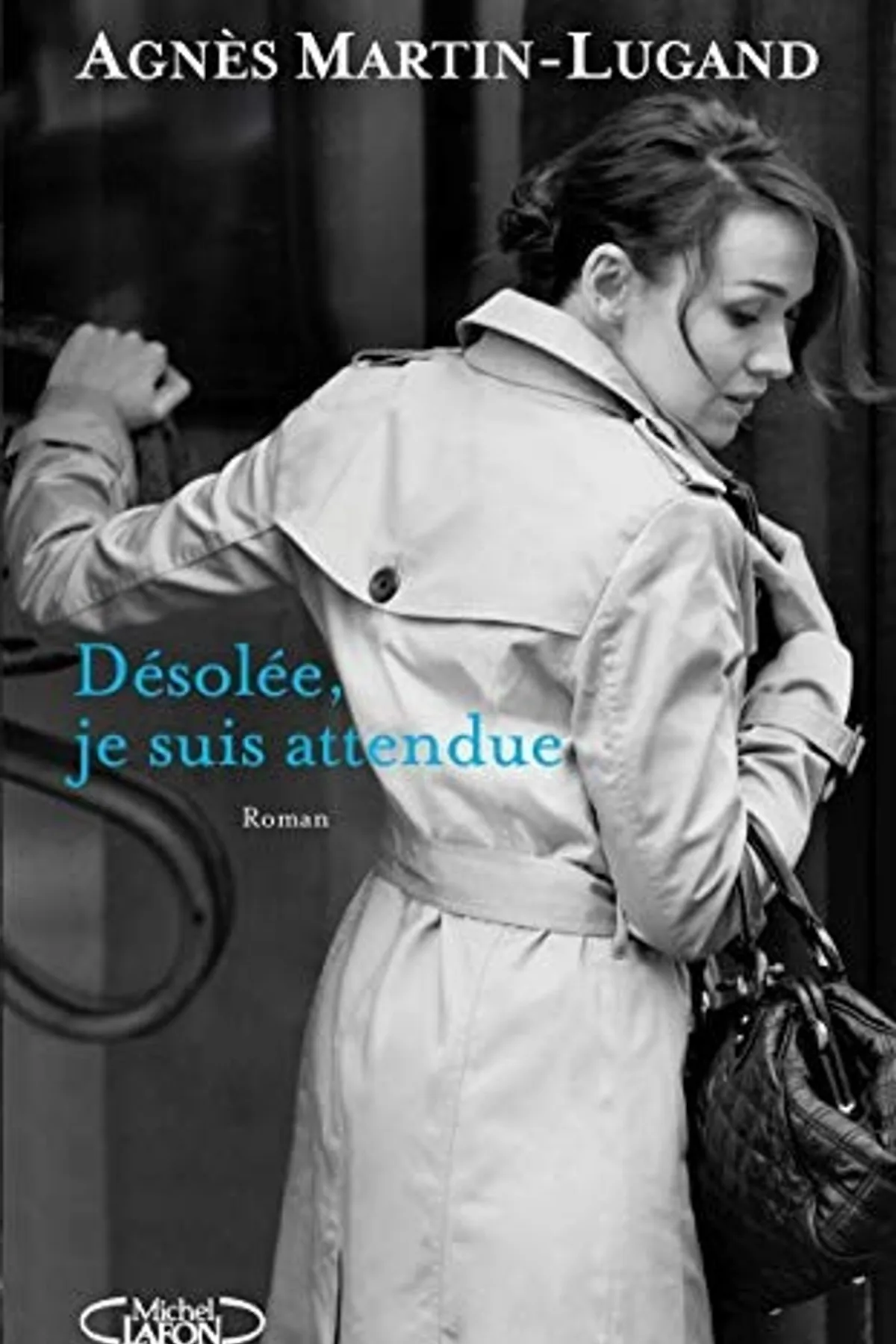 Couverture de « Désolée, je suis attendue »