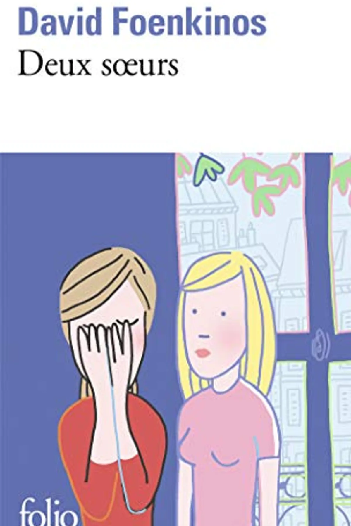 Couverture de « Deux soeurs »