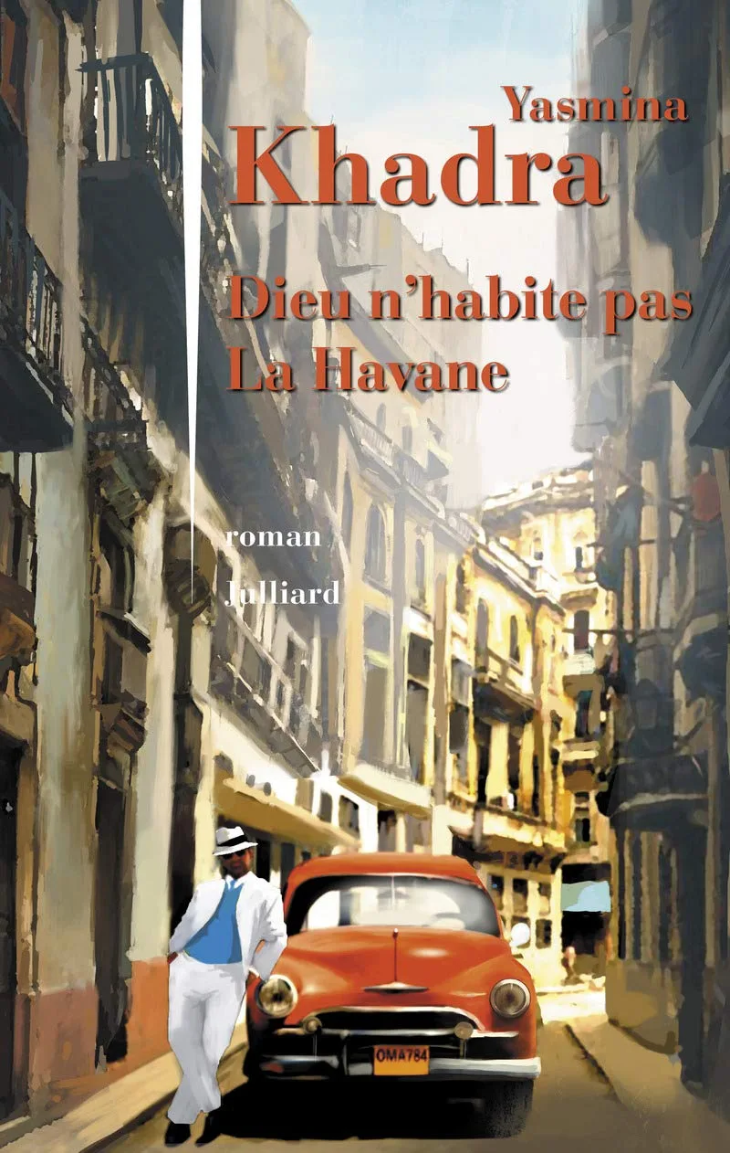 Couverture de « Dieu n'habite pas La Havane »