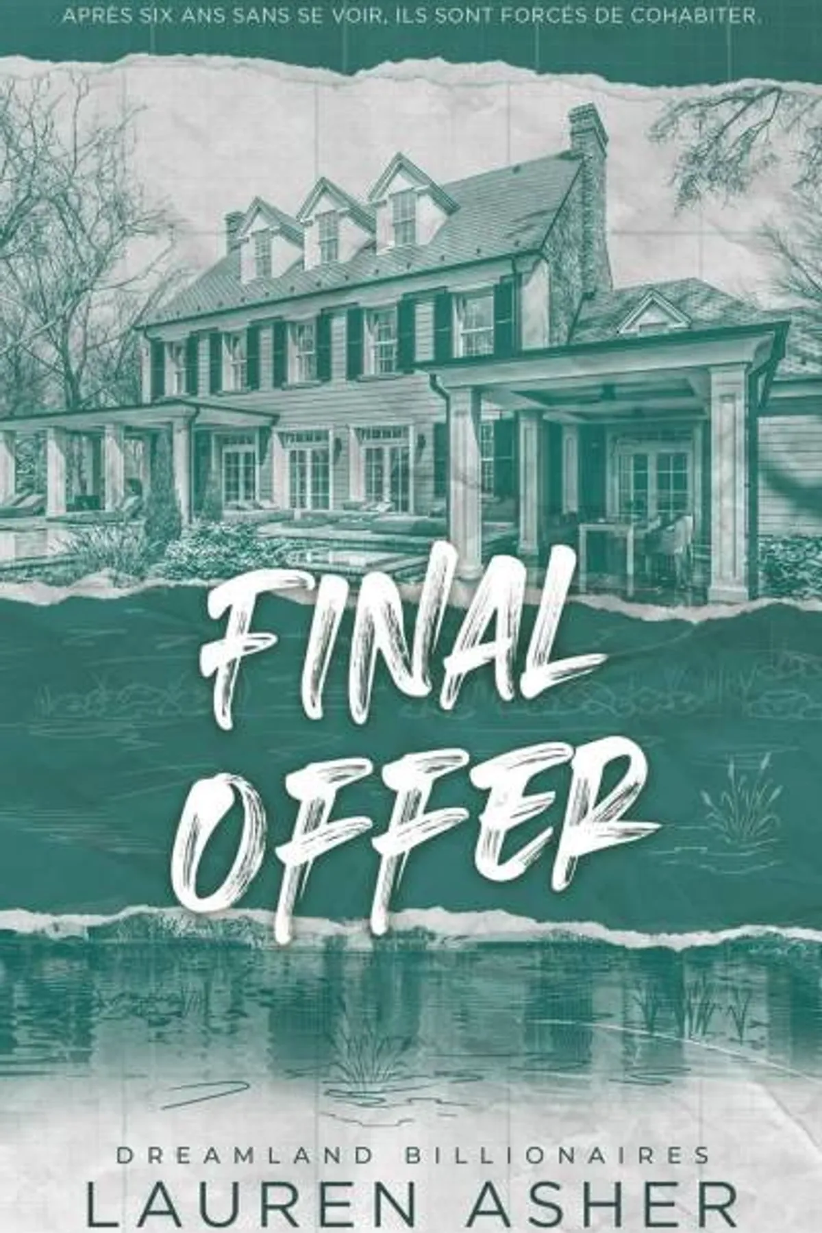 Couverture de « Dreamland Billionaires 3 - Final Offer »