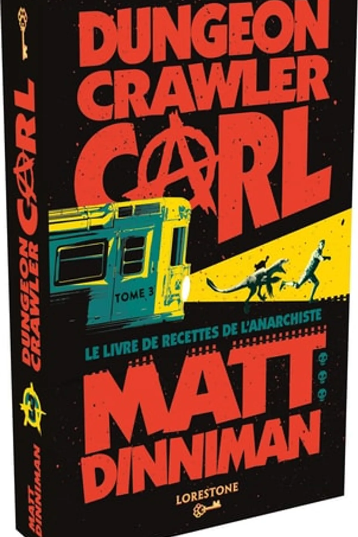 Couverture de « Dungeon Crawler Carl - Tome 3 - Le livre de recettes de l'anarchiste »