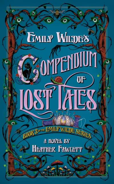 Couverture de « Emily Wilde's Compendium of Lost Tales (Signed Book) »