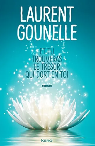 Couverture de « Et tu trouveras le trésor qui dort en toi »