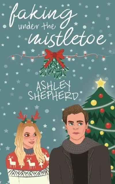Couverture de « Faking Under the Mistletoe »