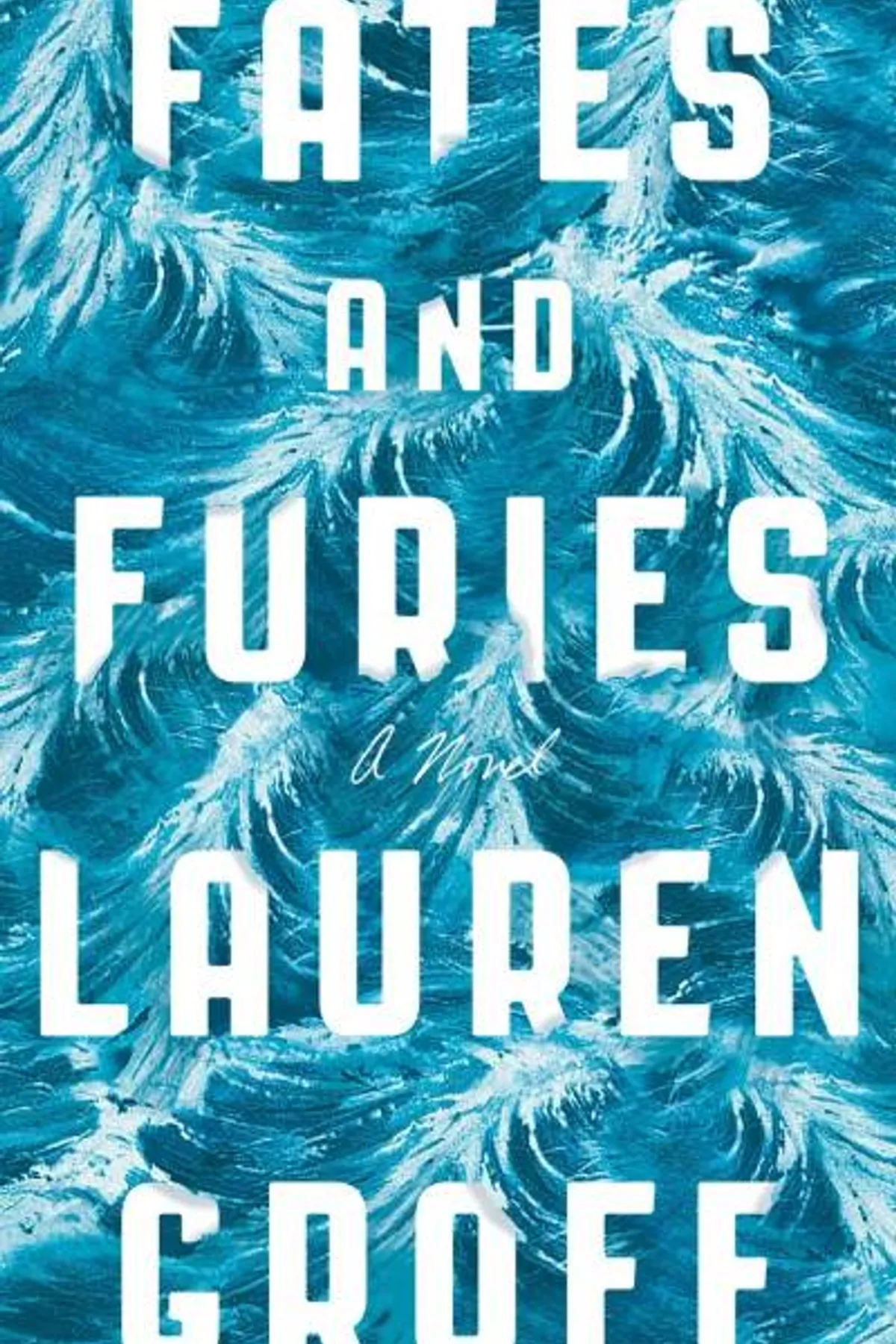 Couverture de « Fates and Furies »