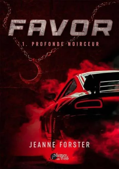 Couverture de « Favor - T1 Profonde Noirceur »