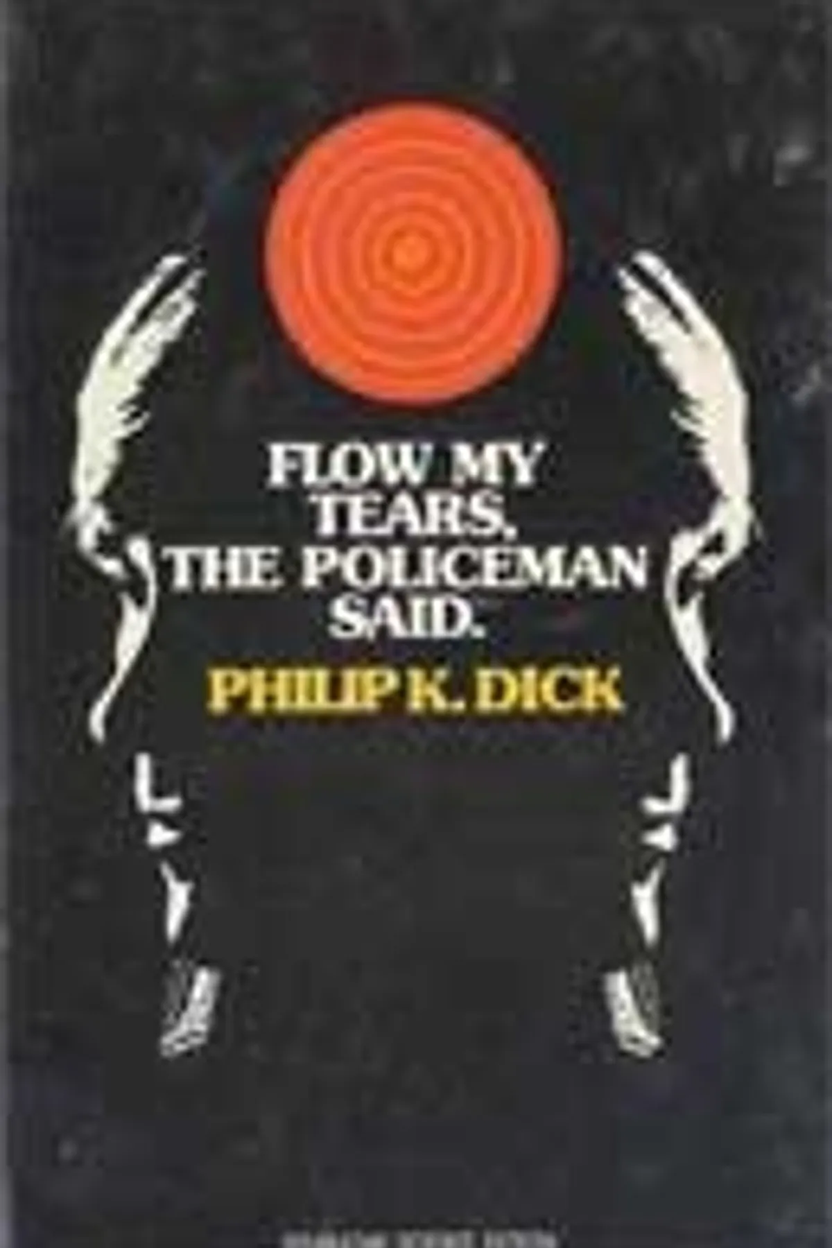 Couverture de « Flow my tears, the policeman said »