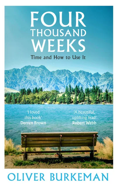 Couverture de « Four thousand weeks : time and how to use it »