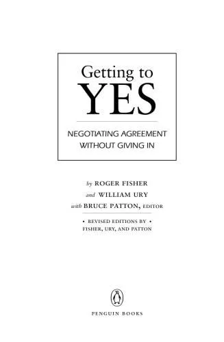 Couverture de « Getting to Yes : Negotiating Agreement Without Giving In »