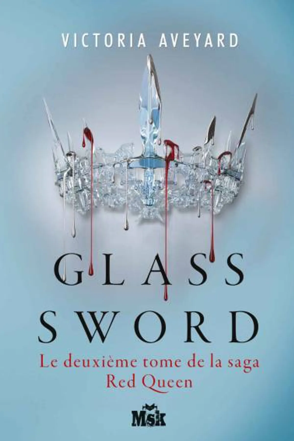 Couverture de « Glass Sword (Red Queen 2) »
