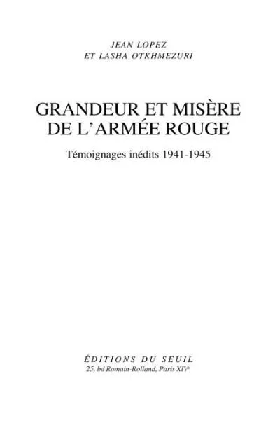 Couverture de « Grandeur et Misère de l'Armée rouge. Témoignages inédits (1941-1945) »