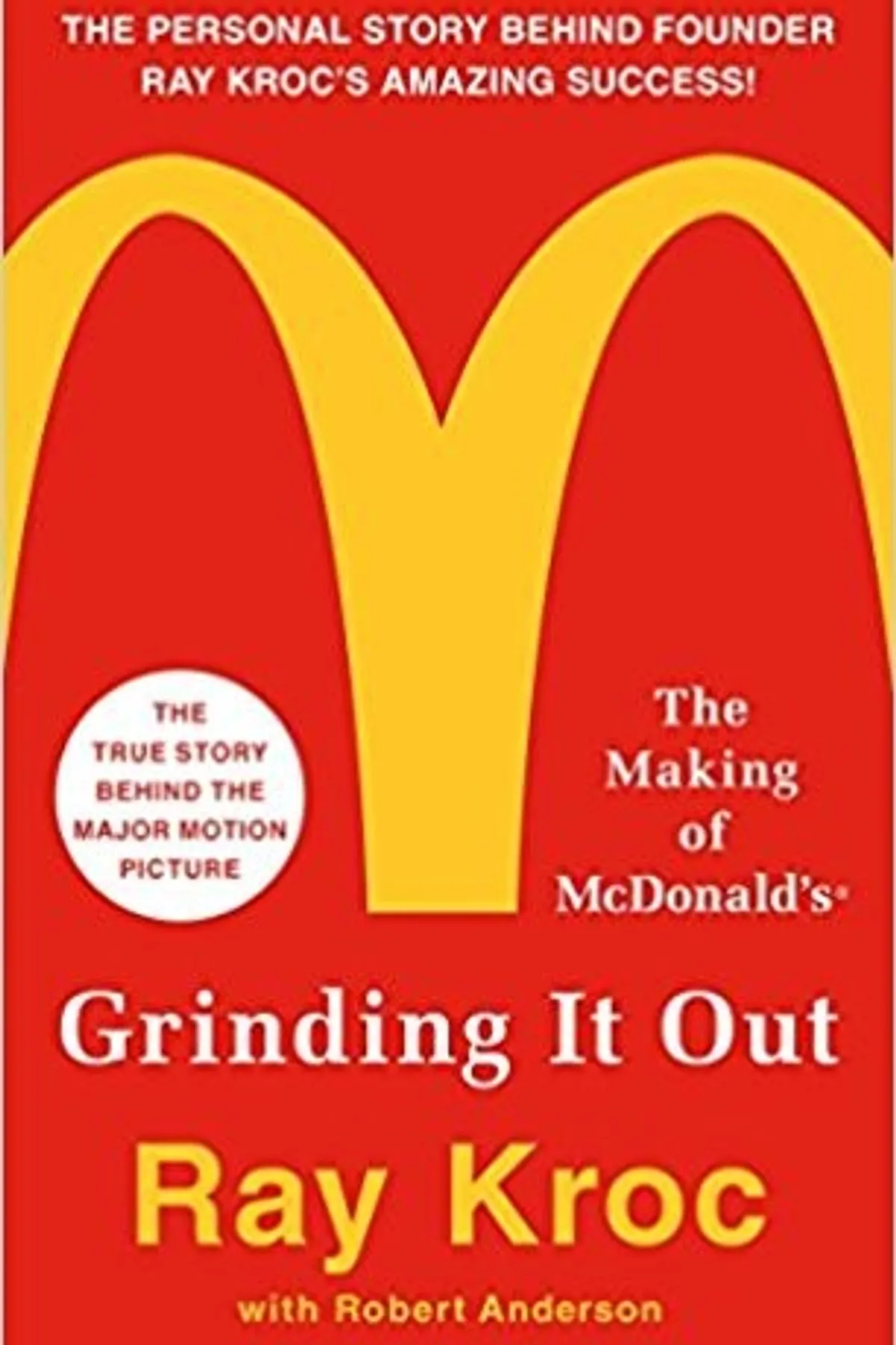 Couverture de « Grinding it out : the making of McDonald's »