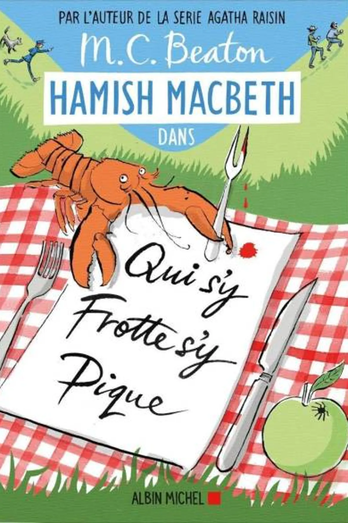 Couverture de « Hamish Macbeth 3 - Qui s'y frotte s'y pique »