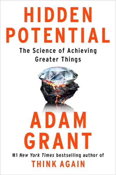 Couverture de « Hidden Potential : The Science of Achieving Greater Things »