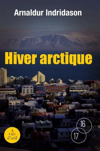 Couverture de « Hiver arctique (Erlendur Sveinsson 7) »
