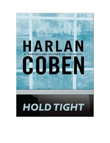 Couverture de « Hold Tight »