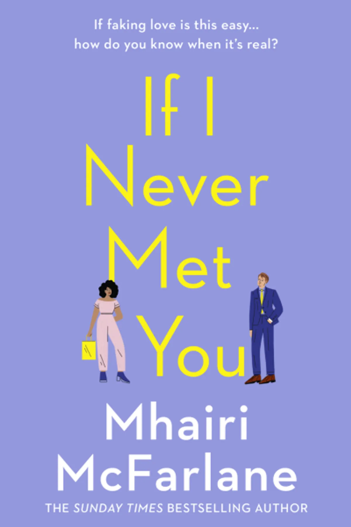 Couverture de « If I Never Met You »