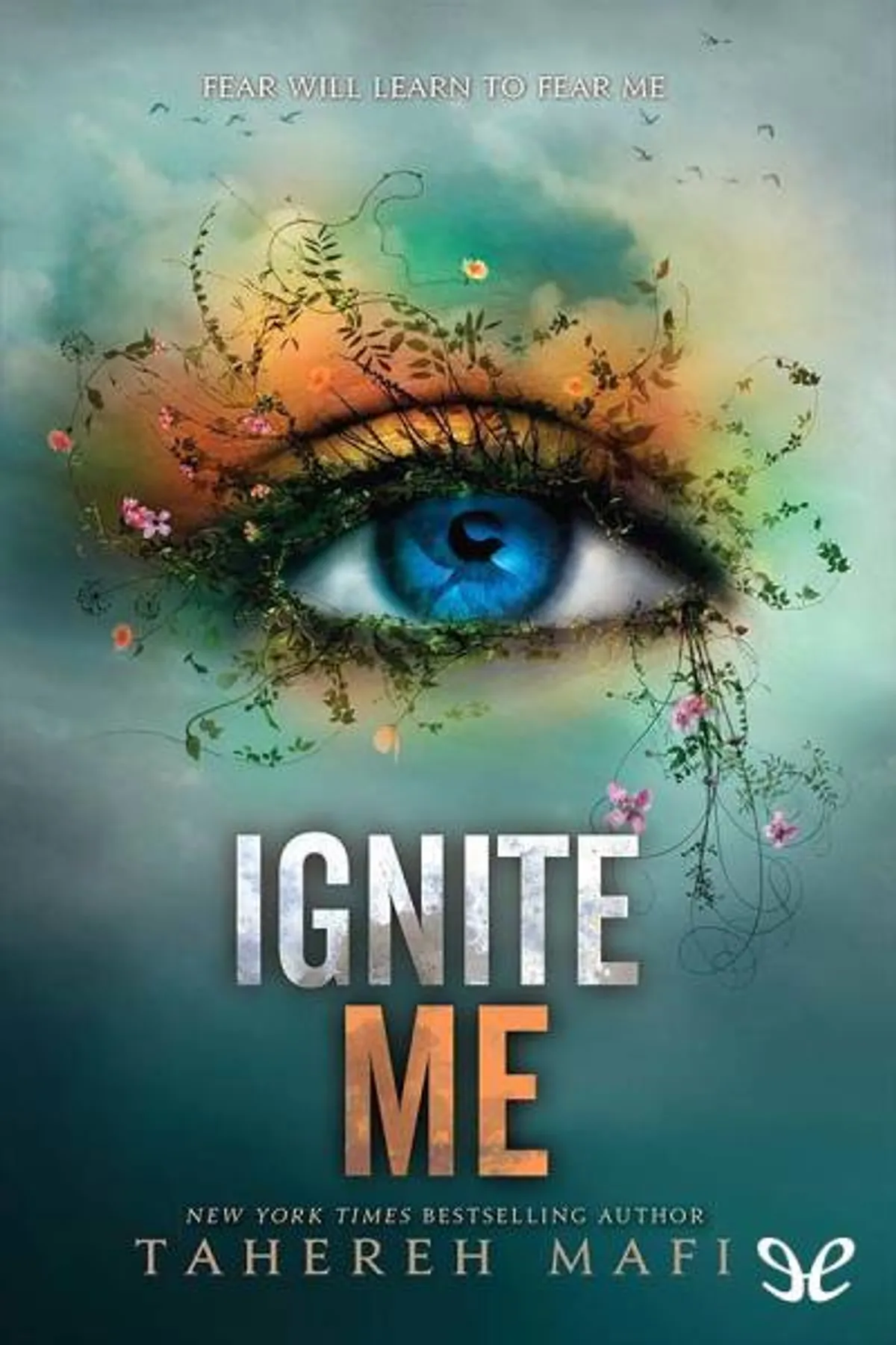 Couverture de « Ignite Me »