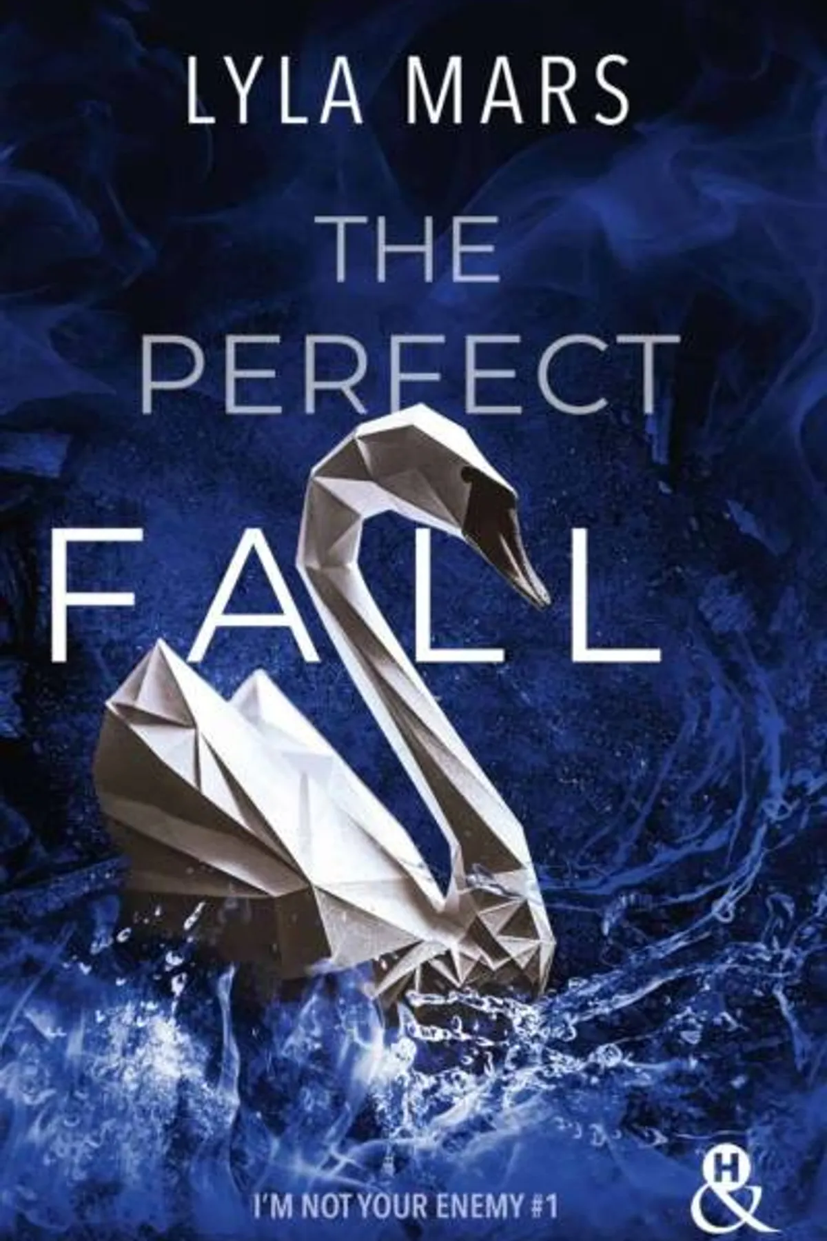 Couverture de « I'm not your enemy T1 : The perfect fall »