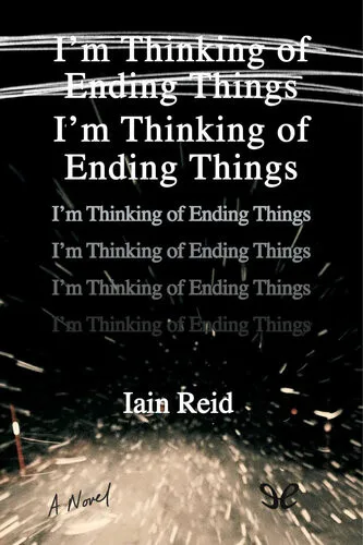 Couverture de « I’m Thinking of Ending Things »