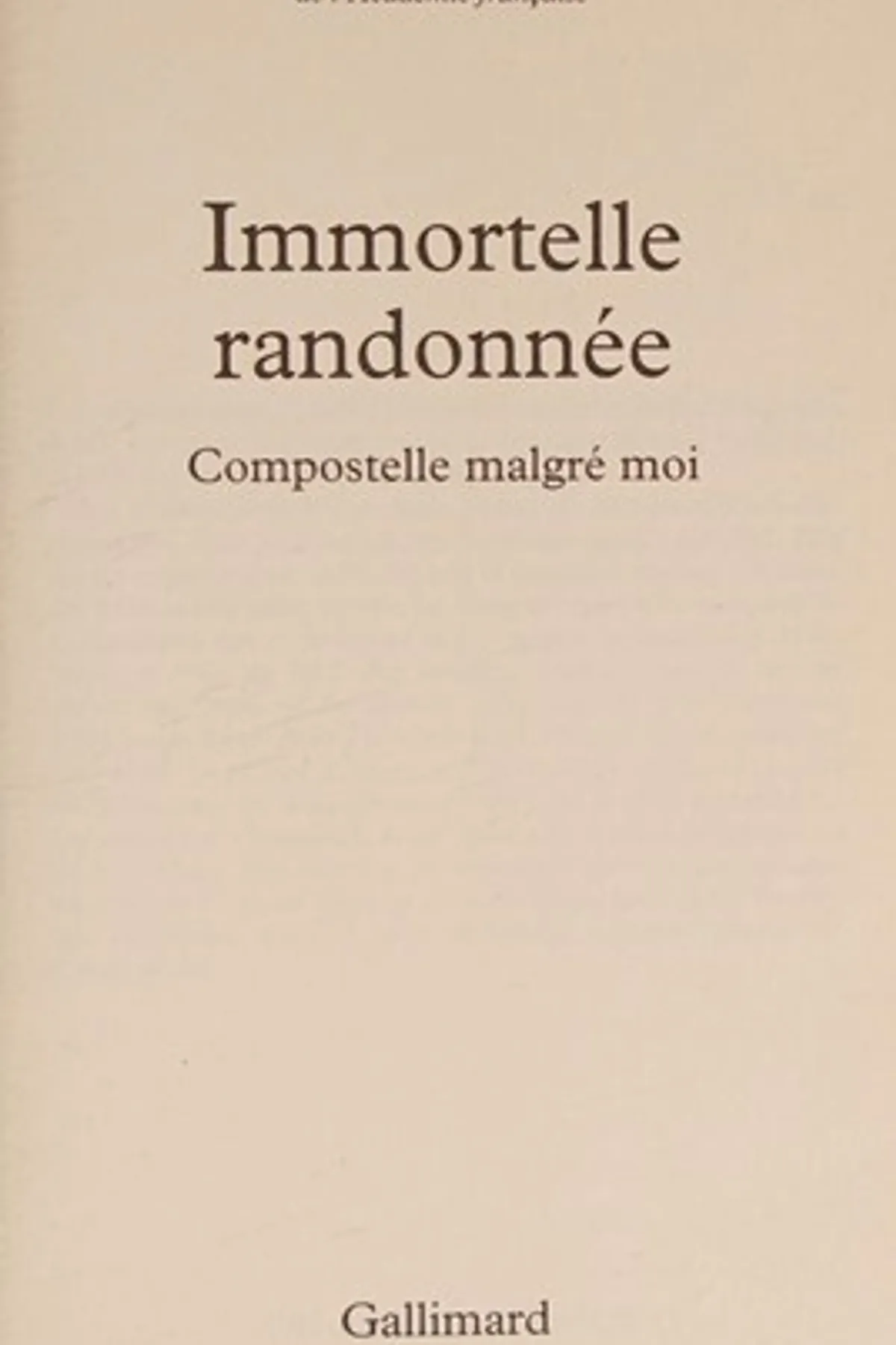Couverture de « Immortelle randonnée »