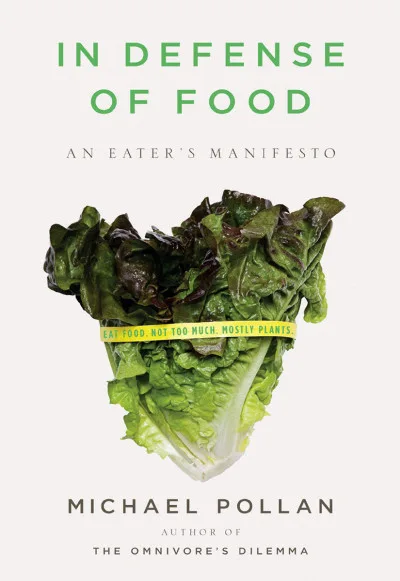 Couverture de « In Defense Of Food »