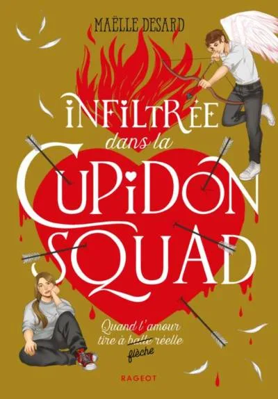 Couverture de « Infiltrée dans la cupidon squad »