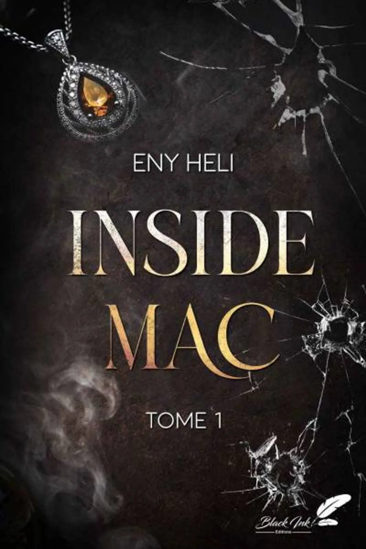 Couverture de « Inside MAC, tome 1 (dark romance) »