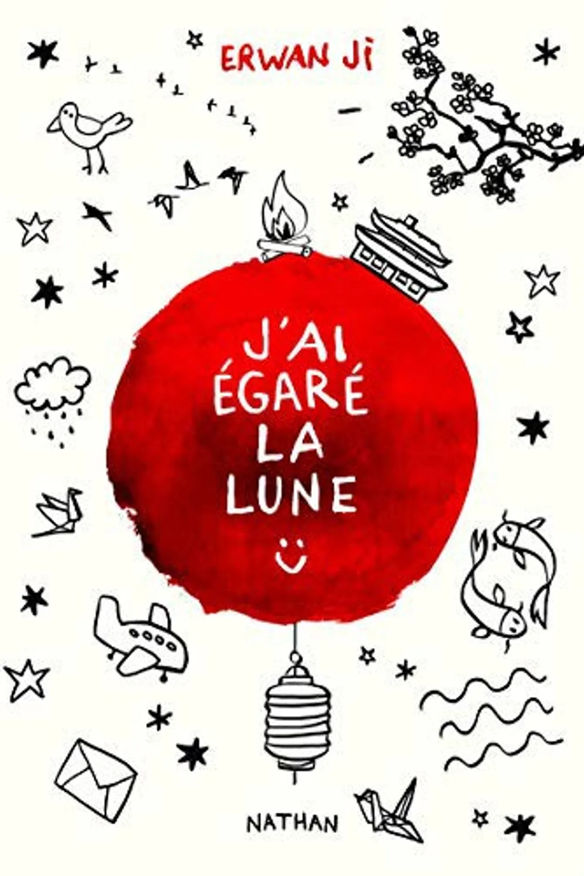 Couverture de « J'ai égaré la lune »