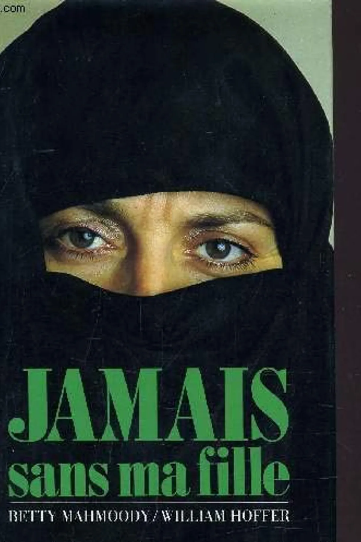 Couverture de « Jamais sans ma fille »