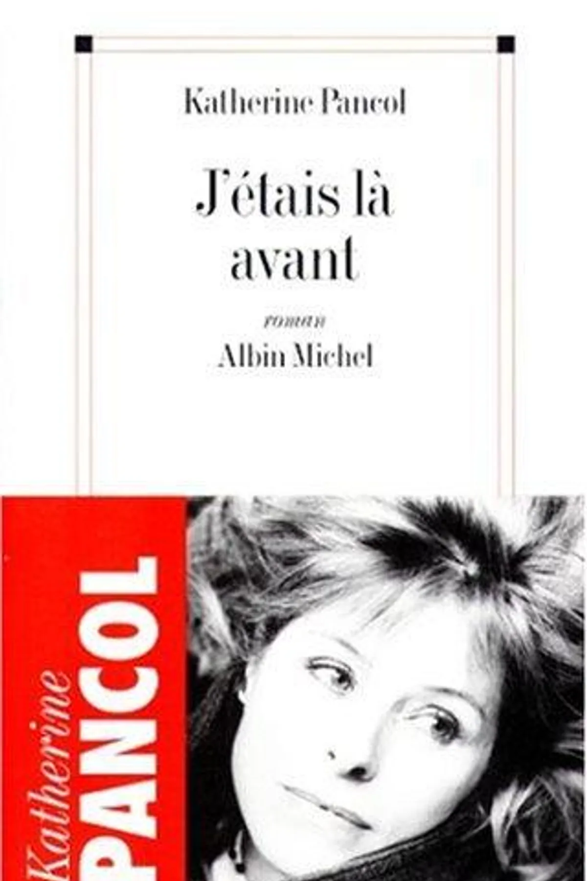 Couverture de « J'étais là avant »