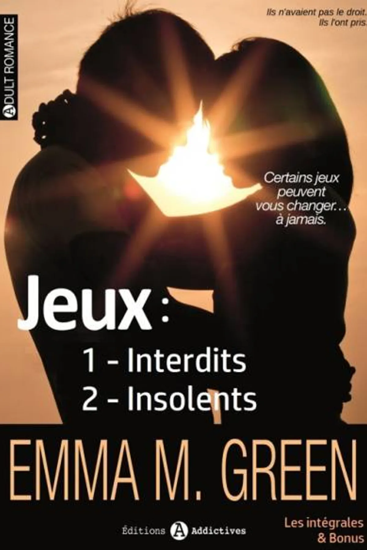 Couverture de « Jeux interdits & Jeux insolents - Les intégrales & Bonus »