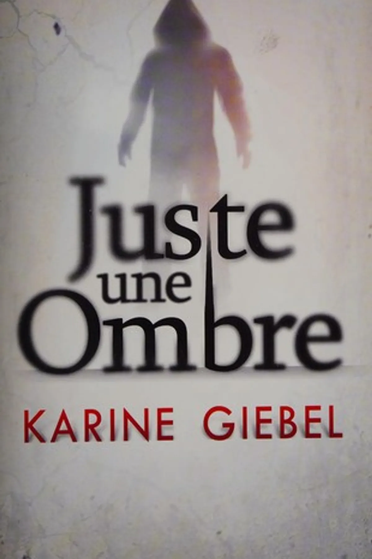 Couverture de « Juste une ombre »