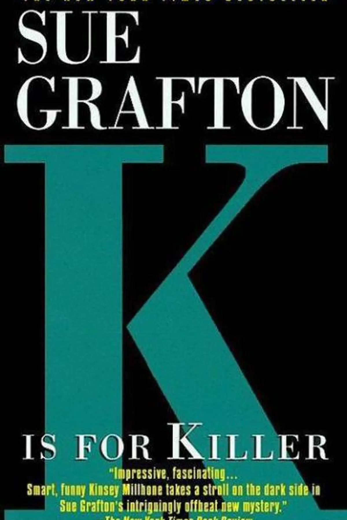 Couverture de « K is for Killer (Kinsey Millhone, #11) »