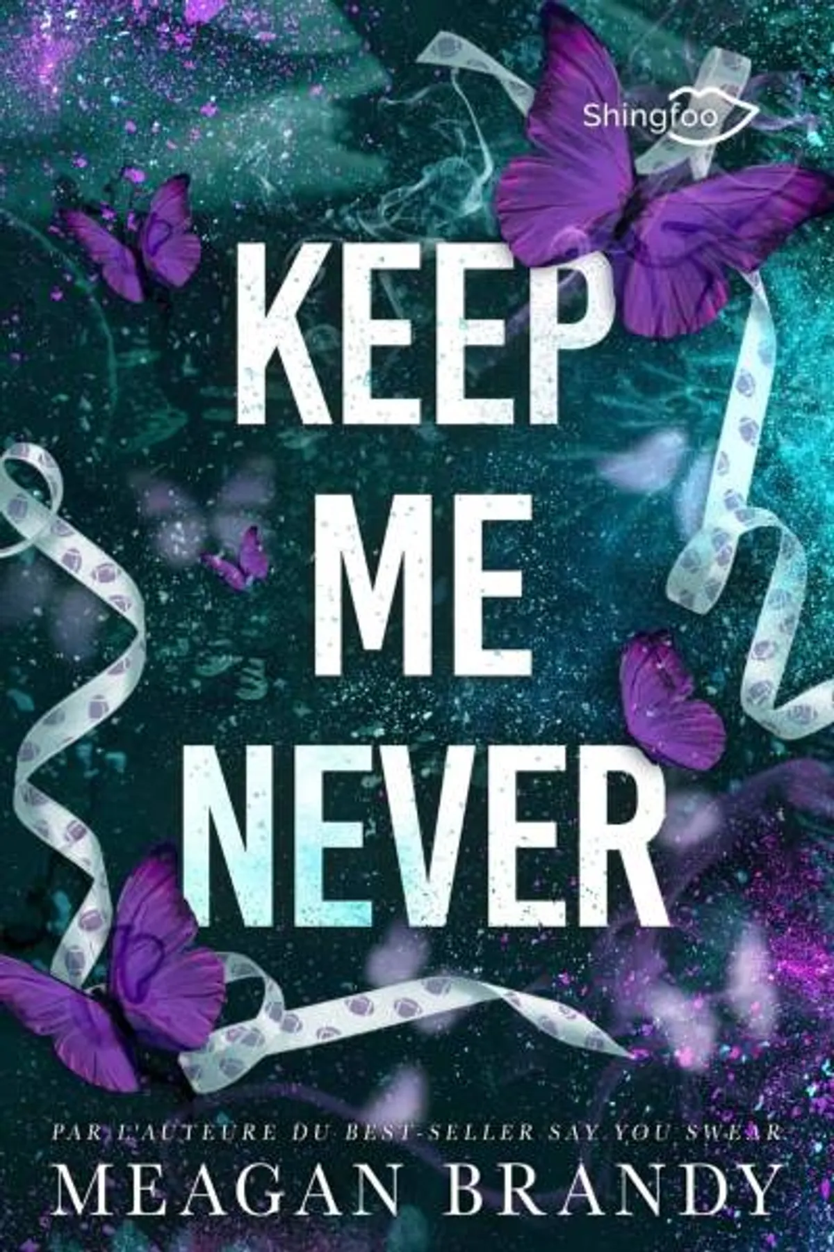 Couverture de « Keep Me Never »