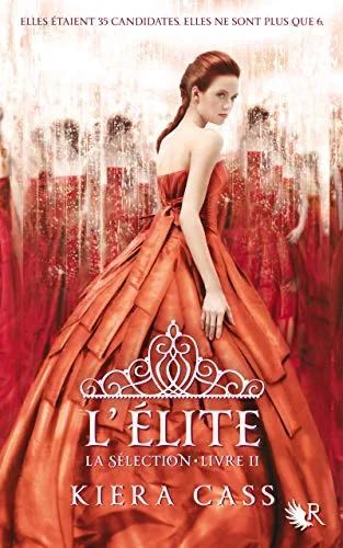 Couverture de « L'Elite (La Sélection Tome 2) »