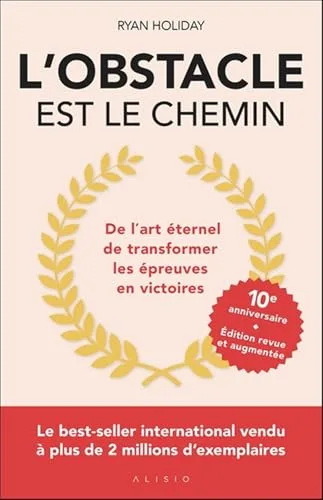 Couverture de « L'obstacle est le chemin »