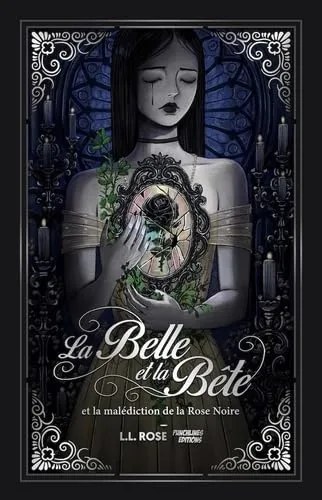 Couverture de « La Belle et la Bête et la malédiction de la rose noire »