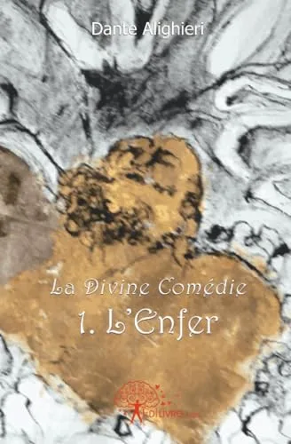 Couverture de « La divine comédie Tome 1 L'Enfer »