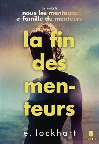 Couverture de « La Fin des menteurs »