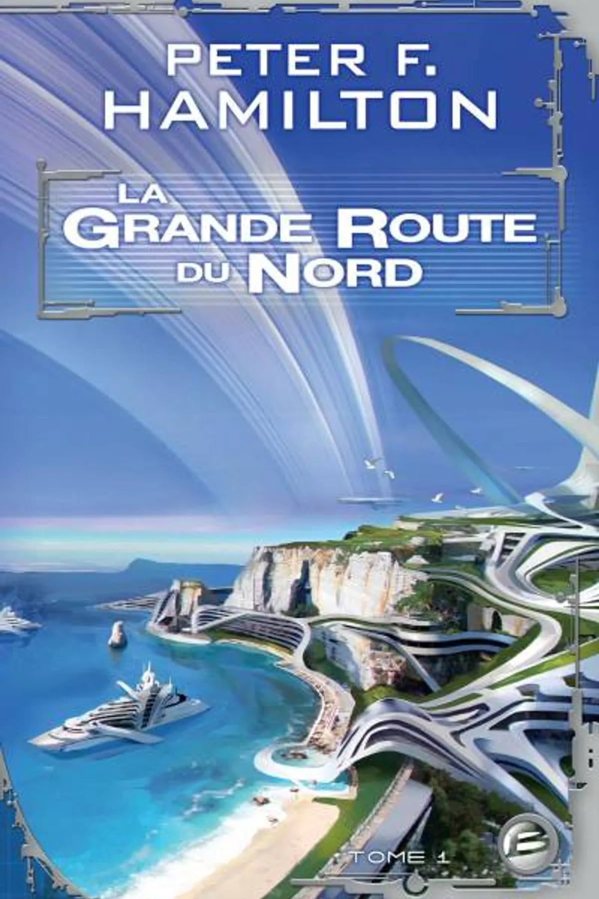 Couverture de « La Grande Route du Nord, T1 : La Grande Route du Nord »