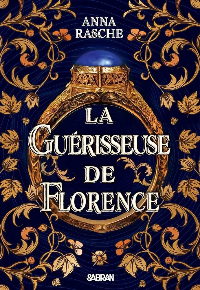 Couverture de « La guérisseuse de Florence »