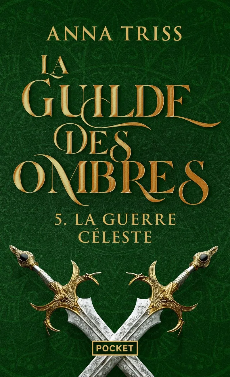Couverture de « La Guilde des Ombres - Tome 5 : La Guerre Céleste »