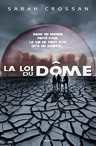 Couverture de « La loi du dôme, tome 1 »