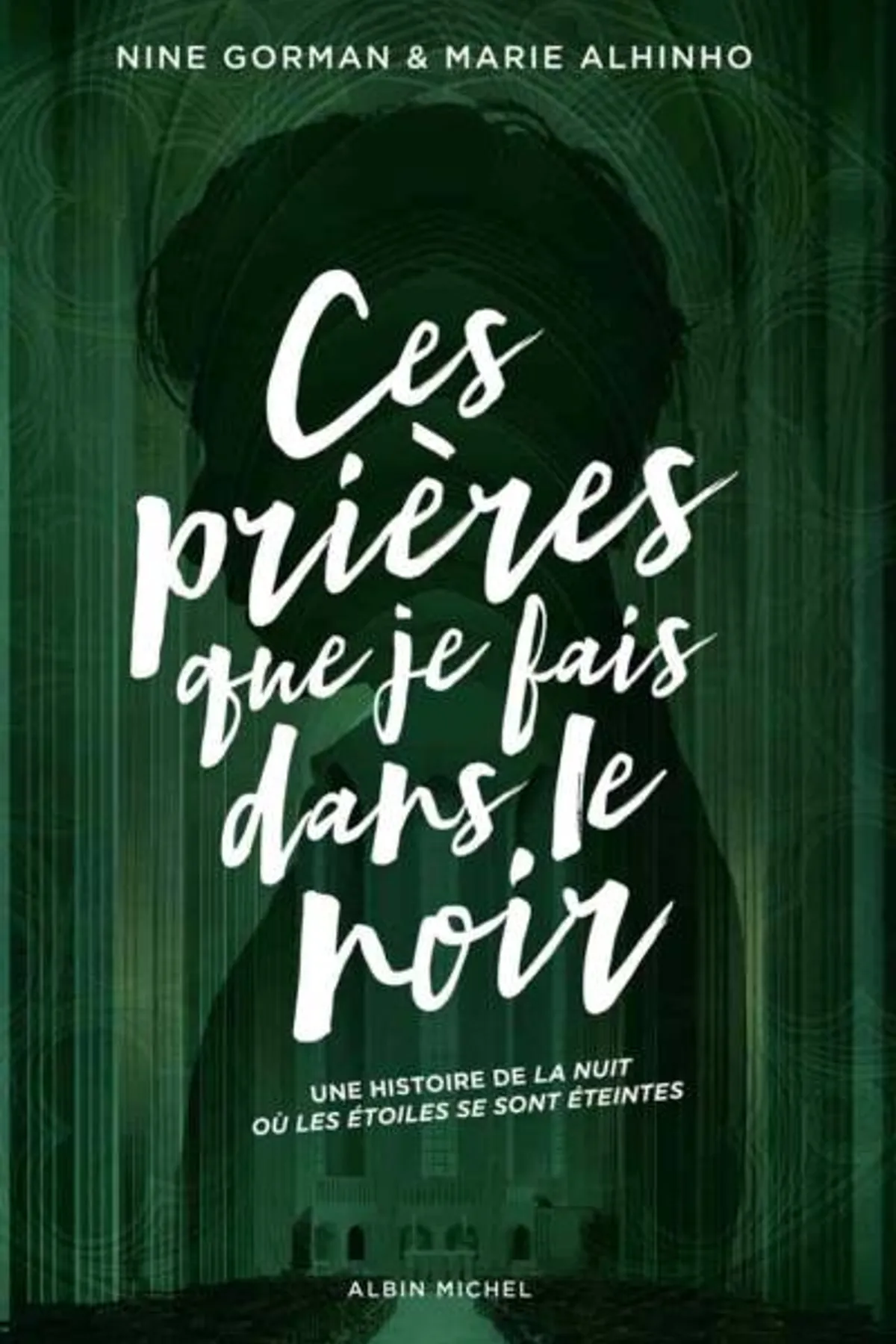 Couverture de « La nuit où les étoiles se sont éteintes T3 : Ces prières que je fais dans le noir »