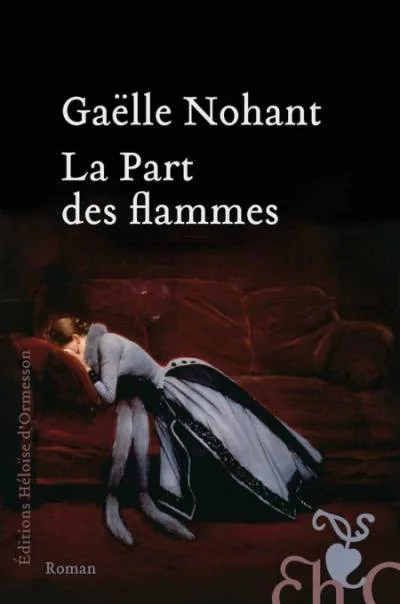Couverture de « La Part Des Flammes »
