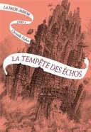 Couverture de « La Passe-miroir - La Tempête des échos ÉDITION NUMÉRIQUE LIMITÉE »