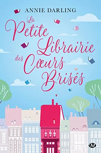 Couverture de « La Petite Librairie des cœurs brisés »